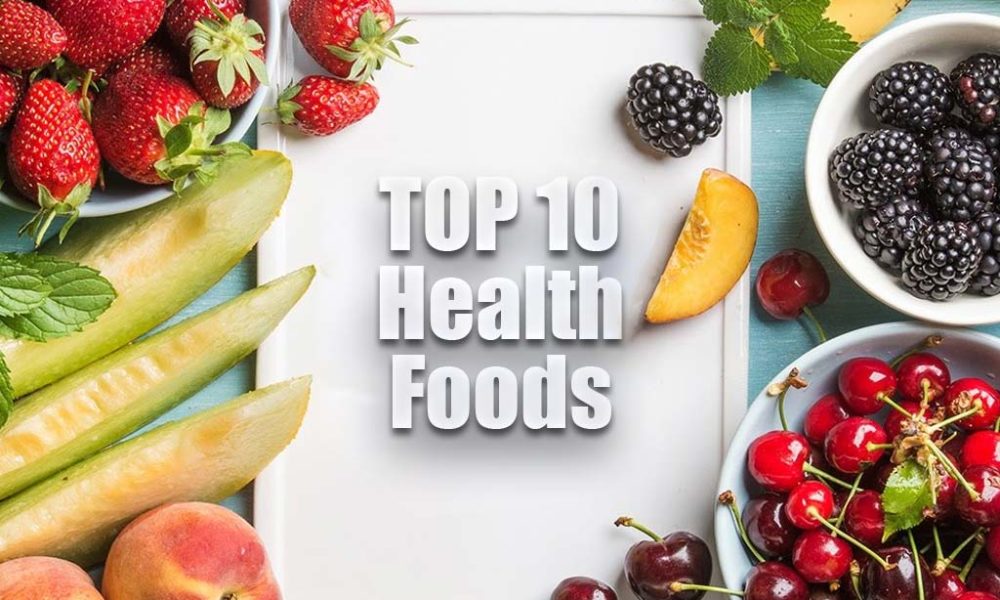 Top 10 Health Foods You Should Add To Your Meal Plan When Going On A ...